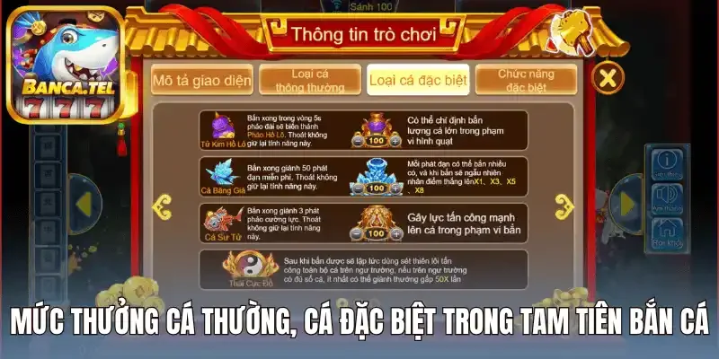 Mức thưởng cá thường, cá đặc biệt trong Tam Tiên Bắn Cá