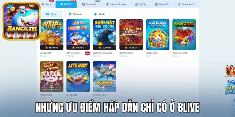 Những ưu điểm hấp dẫn chỉ có ở 8live